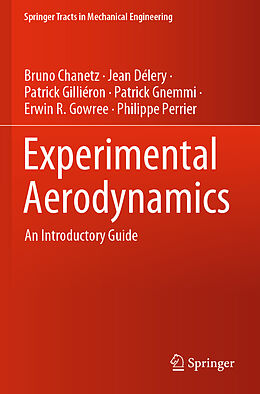 Couverture cartonnée Experimental Aerodynamics de Bruno Chanetz, Jean Délery, Philippe Perrier