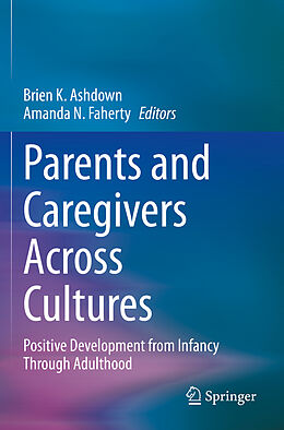 Couverture cartonnée Parents and Caregivers Across Cultures de 