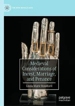 E-Book (pdf) Medieval Considerations of Incest, Marriage, and Penance von Linda Marie Rouillard