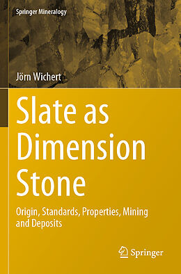 Couverture cartonnée Slate as Dimension Stone de Jörn Wichert