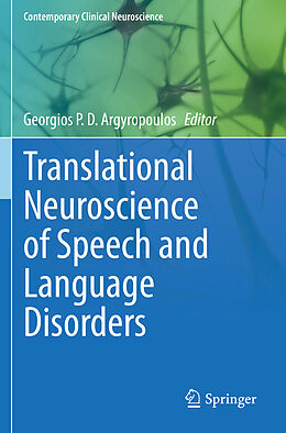 Couverture cartonnée Translational Neuroscience of Speech and Language Disorders de 