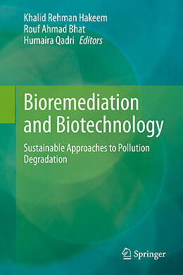 Livre Relié Bioremediation and Biotechnology de 