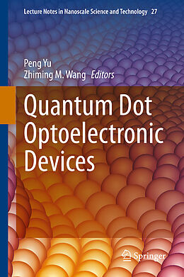 Livre Relié Quantum Dot Optoelectronic Devices de 