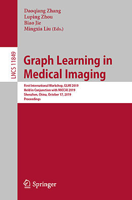 Kartonierter Einband Graph Learning in Medical Imaging von 
