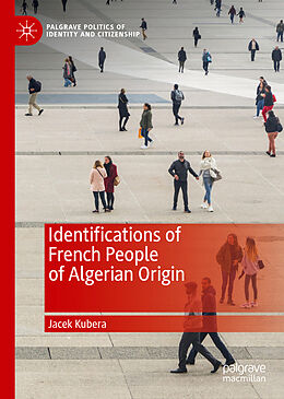 Livre Relié Identifications of French People of Algerian Origin de Jacek Kubera