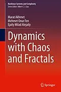 E-Book (pdf) Dynamics with Chaos and Fractals von Marat Akhmet, Mehmet Onur Fen, Ejaily Milad Alejaily