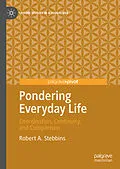 E-Book (pdf) Pondering Everyday Life von Robert A. Stebbins