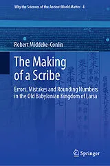 E-Book (pdf) The Making of a Scribe von Robert Middeke-Conlin