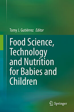 Livre Relié Food Science, Technology and Nutrition for Babies and Children de 