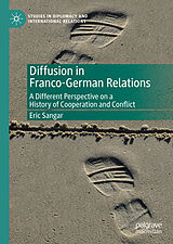 eBook (pdf) Diffusion in Franco-German Relations de Eric Sangar