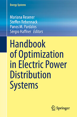 Livre Relié Handbook of Optimization in Electric Power Distribution Systems de 