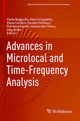 Couverture cartonnée Advances in Microlocal and Time-Frequency Analysis de 