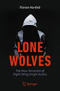 E-Book (pdf) Lone Wolves von Florian Hartleb
