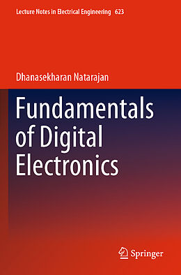 Couverture cartonnée Fundamentals of Digital Electronics de Dhanasekharan Natarajan