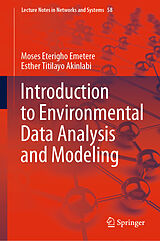 eBook (pdf) Introduction to Environmental Data Analysis and Modeling de Moses Eterigho Emetere, Esther Titilayo Akinlabi