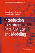 E-Book (pdf) Introduction to Environmental Data Analysis and Modeling von Moses Eterigho Emetere, Esther Titilayo Akinlabi