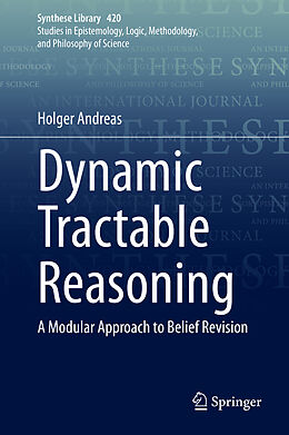 Fester Einband Dynamic Tractable Reasoning von Holger Andreas