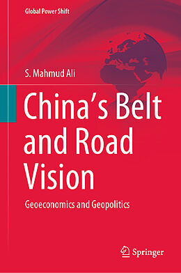 Livre Relié China s Belt and Road Vision de S. Mahmud Ali