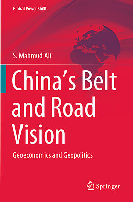 Couverture cartonnée China s Belt and Road Vision de S. Mahmud Ali