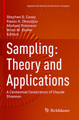 Couverture cartonnée Sampling: Theory and Applications de 