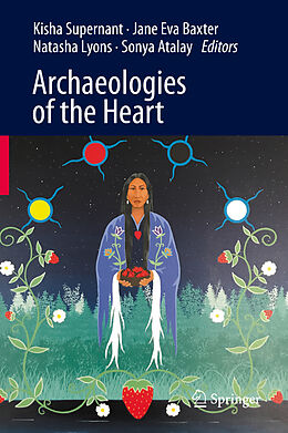 Livre Relié Archaeologies of the Heart de 