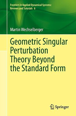 eBook (pdf) Geometric Singular Perturbation Theory Beyond the Standard Form de Martin Wechselberger