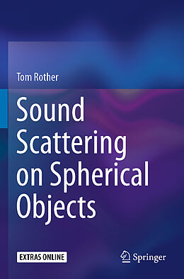 Kartonierter Einband Sound Scattering on Spherical Objects von Tom Rother