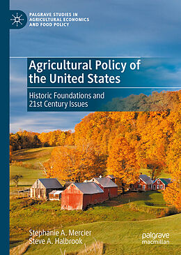 Livre Relié Agricultural Policy of the United States de Steve A. Halbrook, Stephanie A. Mercier