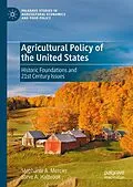 E-Book (pdf) Agricultural Policy of the United States von Stephanie A. Mercier, Steve A. Halbrook
