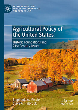 Kartonierter Einband Agricultural Policy of the United States von Steve A. Halbrook, Stephanie A. Mercier