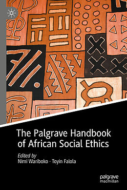 Livre Relié The Palgrave Handbook of African Social Ethics de 