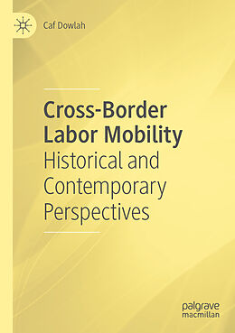 Couverture cartonnée Cross-Border Labor Mobility de Caf Dowlah