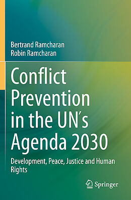 Couverture cartonnée Conflict Prevention in the UN´s Agenda 2030 de Robin Ramcharan, Bertrand Ramcharan