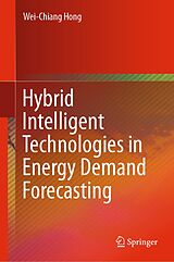 eBook (pdf) Hybrid Intelligent Technologies in Energy Demand Forecasting de Wei-Chiang Hong