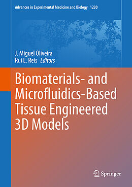 Fester Einband Biomaterials- and Microfluidics-Based Tissue Engineered 3D Models von 