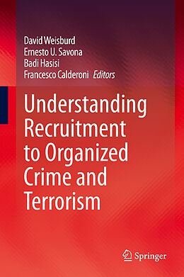 Fester Einband Understanding Recruitment to Organized Crime and Terrorism von 