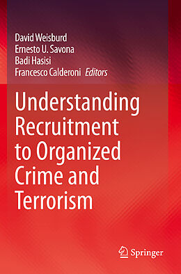 Kartonierter Einband Understanding Recruitment to Organized Crime and Terrorism von 