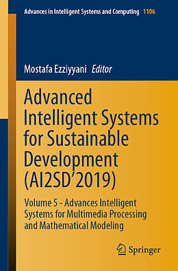 E-Book (pdf) Advanced Intelligent Systems for Sustainable Development (AI2SD'2019) von 
