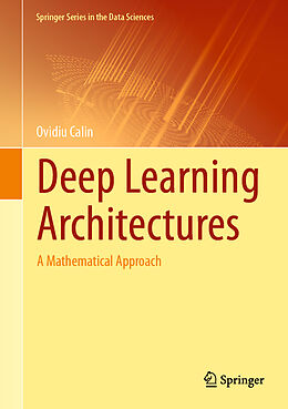 Livre Relié Deep Learning Architectures de Ovidiu Calin