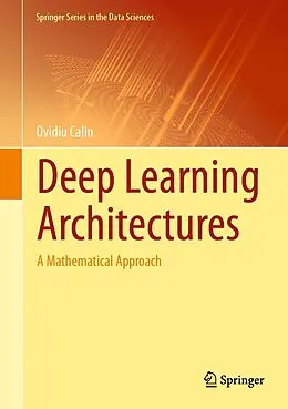 E-Book (pdf) Deep Learning Architectures von Ovidiu Calin