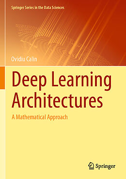 Couverture cartonnée Deep Learning Architectures de Ovidiu Calin