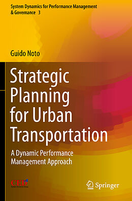 Couverture cartonnée Strategic Planning for Urban Transportation de Guido Noto