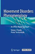 E-Book (pdf) Movement Disorders Phenomenology von Steven J. Frucht, Pichet Termsarasab