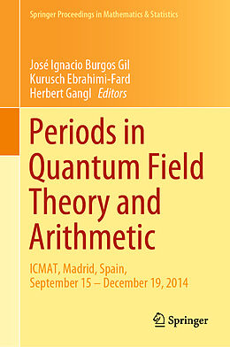 Fester Einband Periods in Quantum Field Theory and Arithmetic von 