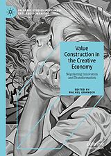 E-Book (pdf) Value Construction in the Creative Economy von 