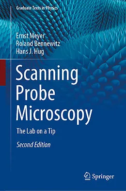 E-Book (pdf) Scanning Probe Microscopy von Ernst Meyer, Roland Bennewitz, Hans J. Hug