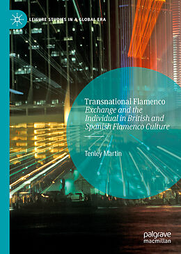 Fester Einband Transnational Flamenco von Tenley Martin