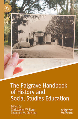 Couverture cartonnée The Palgrave Handbook of History and Social Studies Education de 