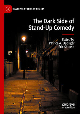 Couverture cartonnée The Dark Side of Stand-Up Comedy de 