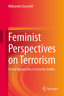 Couverture cartonnée Feminist Perspectives on Terrorism de Aleksandra Gasztold